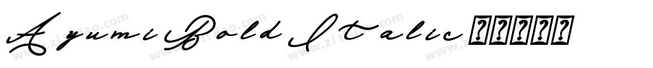 Ayumi Bold Italic字体转换